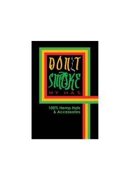 Don't Smoke My Hat