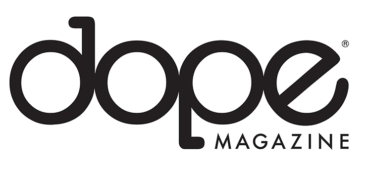 Dope Magazine - Media Sponsor